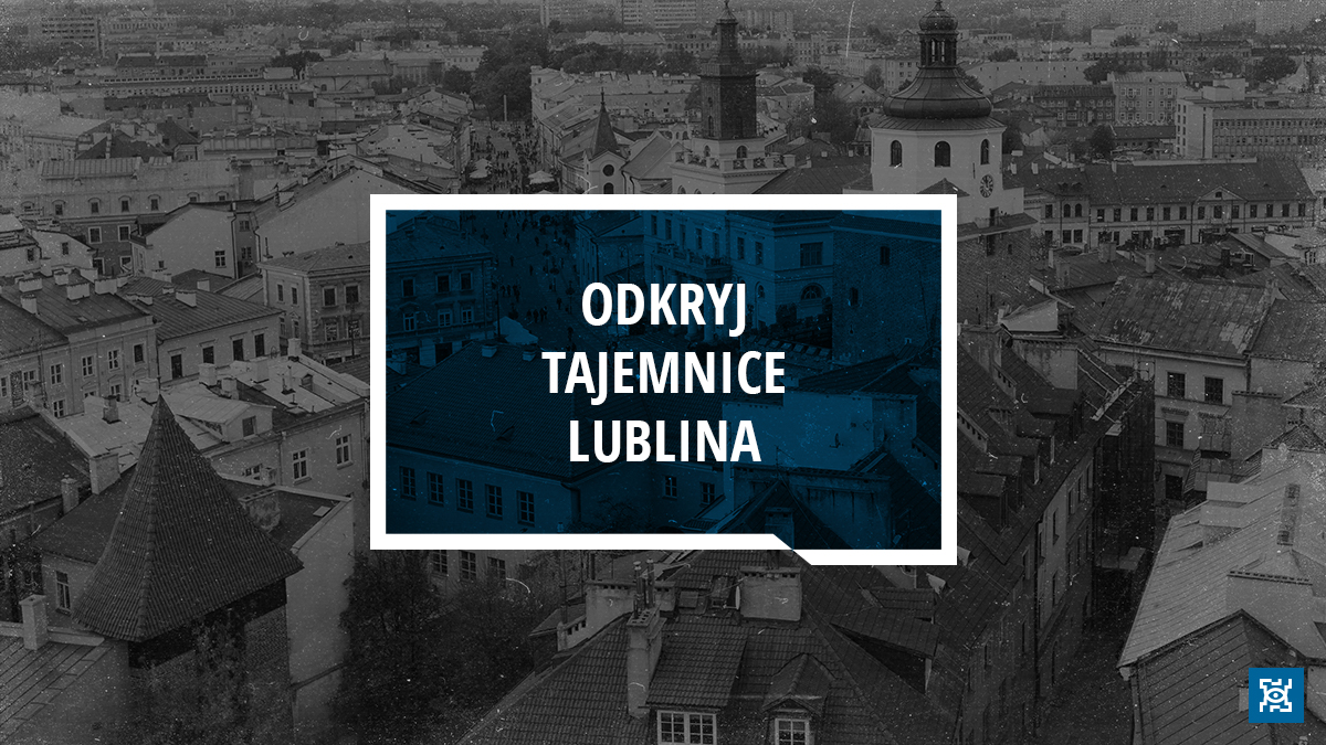 Odkryj tajemnice Lublina