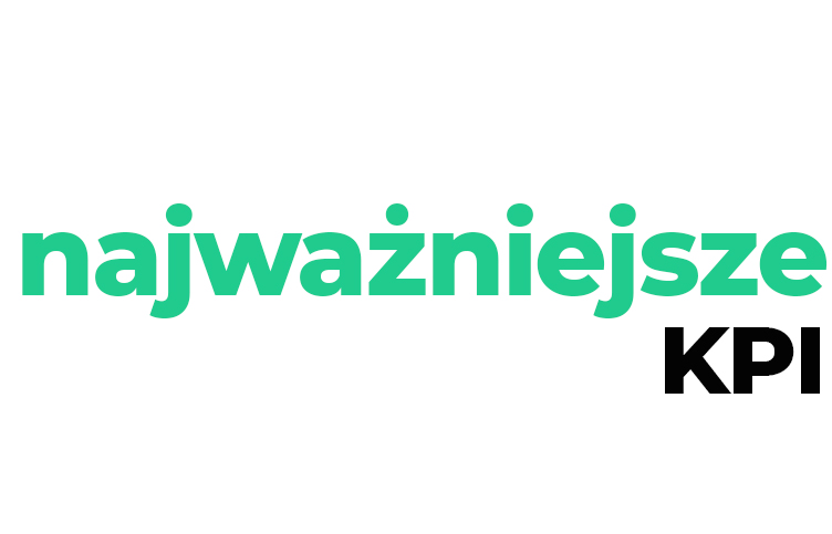 najważniejsze kpi