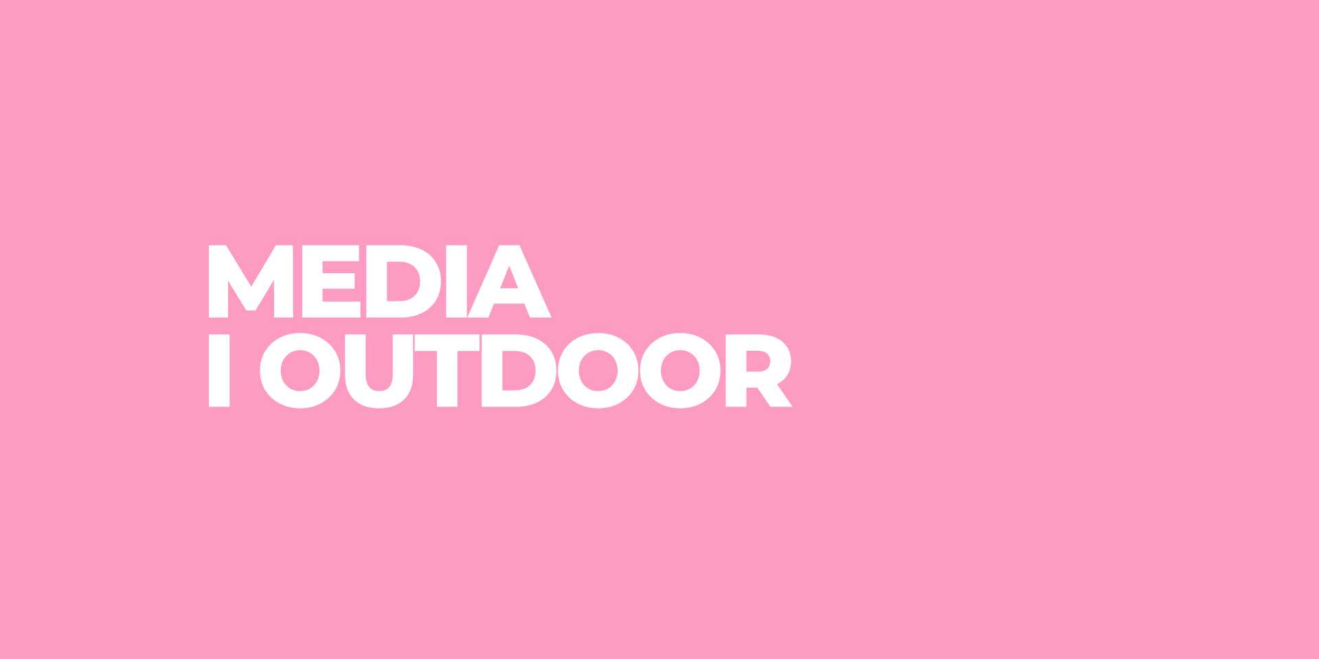 biały napis media i outdoor na różowym tle